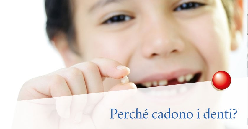 Quando cadono i denti? Età e cause della perdita